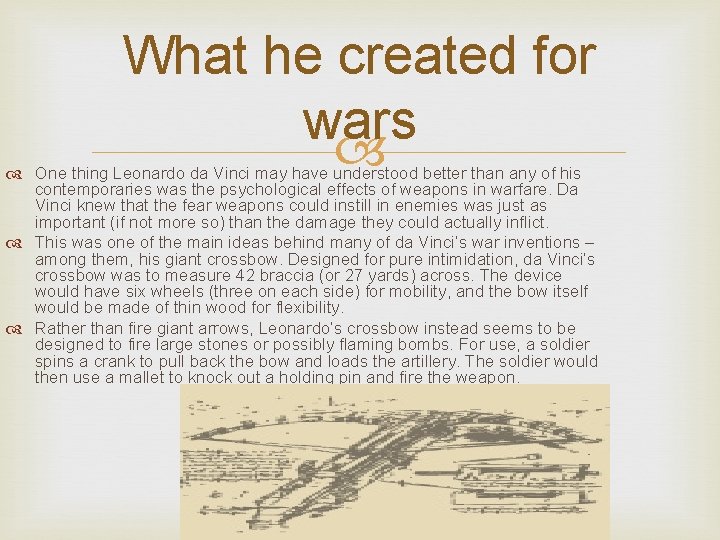 What he created for wars One thing Leonardo da Vinci may have understood better What he created for wars One thing Leonardo da Vinci may have understood better