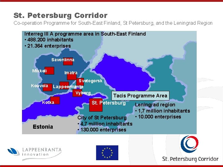 St. Petersburg Corridor Co-operation Programme for South-East Finland, St Petersburg, and the Leningrad Region