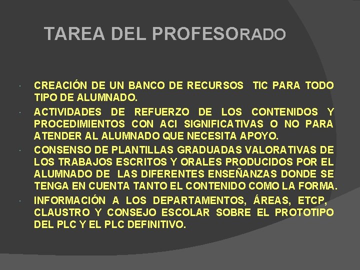 TAREA DEL PROFESORADO CREACIÓN DE UN BANCO DE RECURSOS TIC PARA TODO TIPO DE