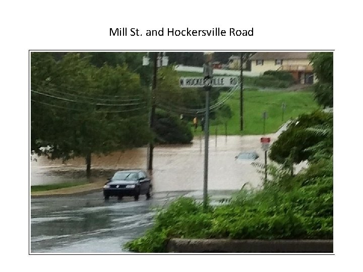 Mill St. and Hockersville Road 