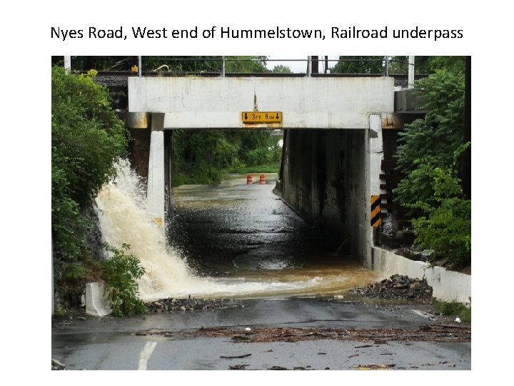 Nyes Road, West end of Hummelstown, Railroad underpass 