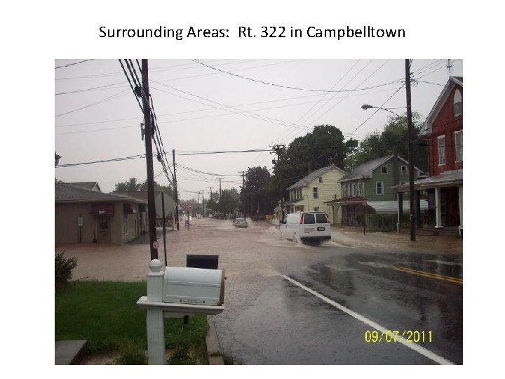 Surrounding Areas: Rt. 322 in Campbelltown 