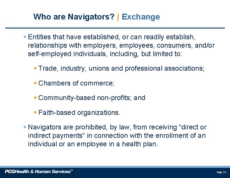 Who are Navigators? | Exchange § Entities that have established, or can readily establish,