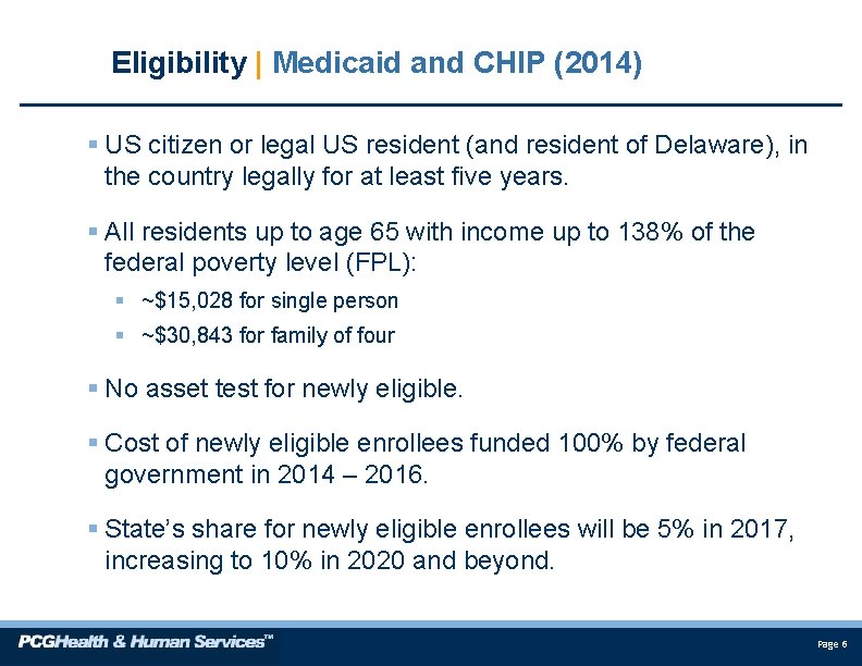 Eligibility | Medicaid and CHIP (2014) § US citizen or legal US resident (and