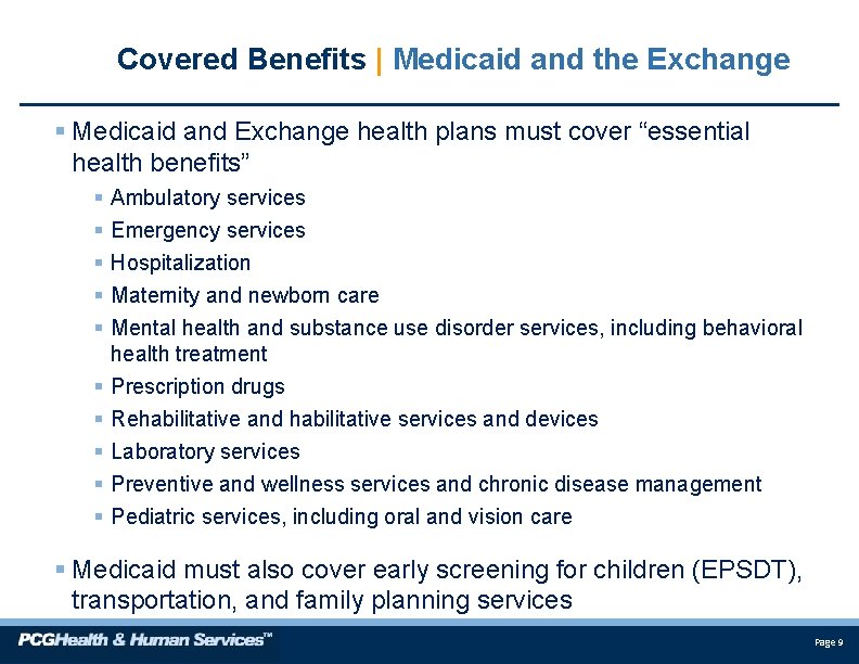 Covered Benefits | Medicaid and the Exchange § Medicaid and Exchange health plans must