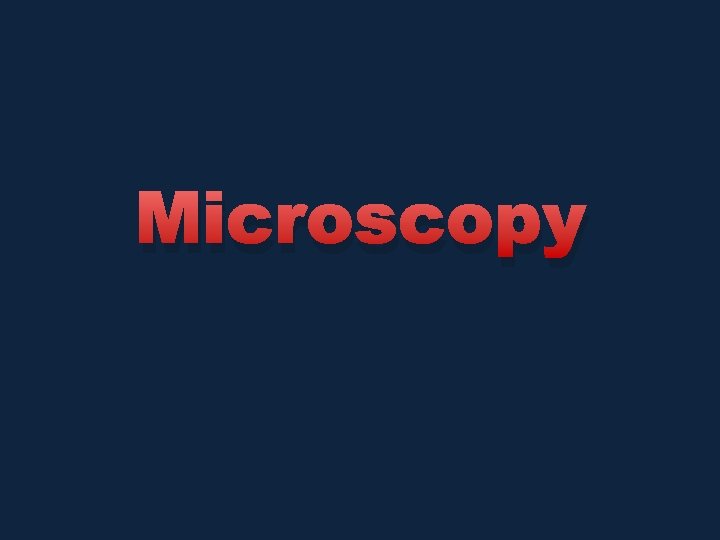 Microscopy 