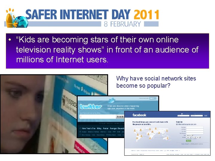  • “Kids are becoming stars of their own online television reality shows” in