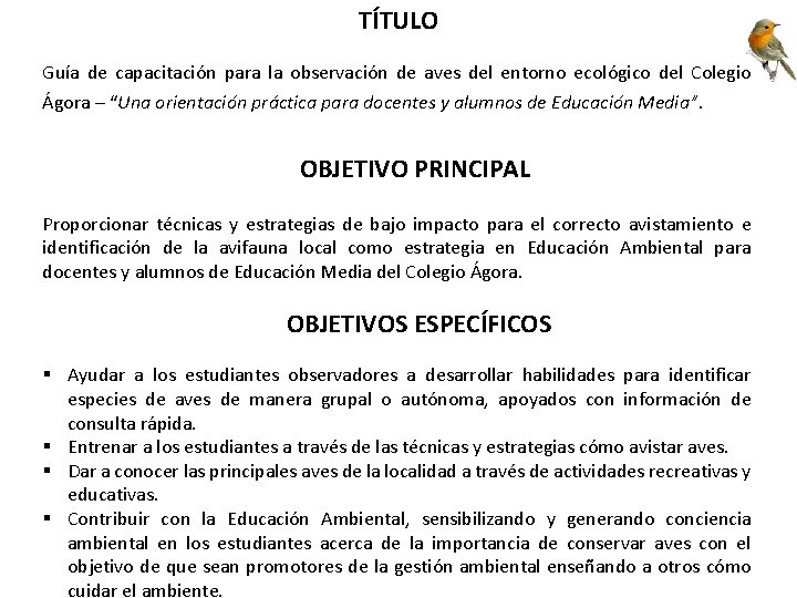 TÍTULO Guía de capacitación para la observación de aves del entorno ecológico del Colegio