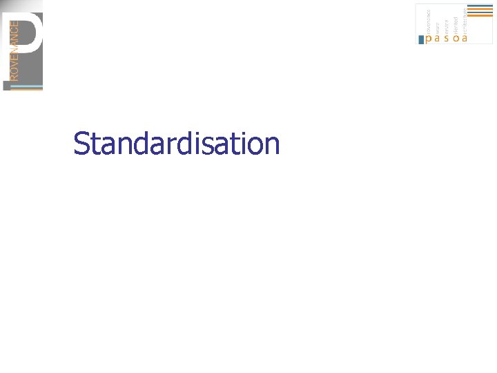 Standardisation 