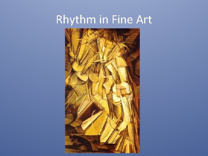 Rhythm in Fine Art 