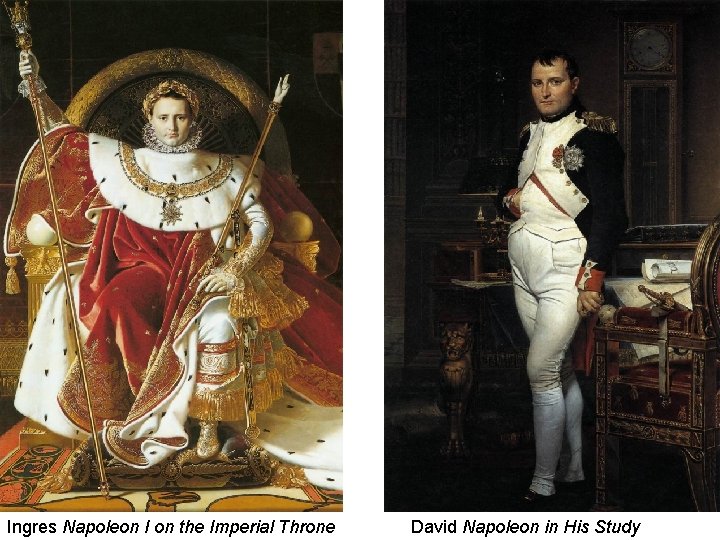 Ingres Napoleon I on the Imperial Throne David Napoleon in His Study 