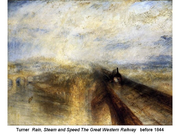 Turner Rain, Steam and Speed The Great Western Railway before 1844 