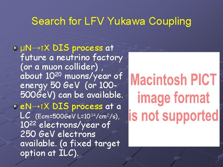 Search for LFV Yukawa Coupling μＮ→τＸ DIS process at future a neutrino factory (or