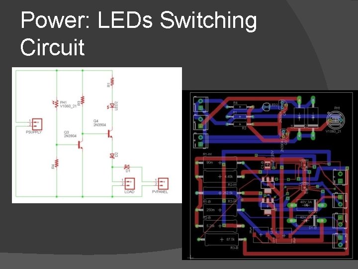 Power: LEDs Switching Circuit 