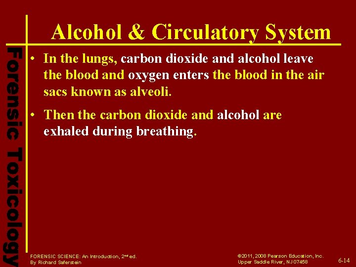 Alcohol & Circulatory System • In the lungs, carbon dioxide and alcohol leave the Alcohol & Circulatory System • In the lungs, carbon dioxide and alcohol leave the