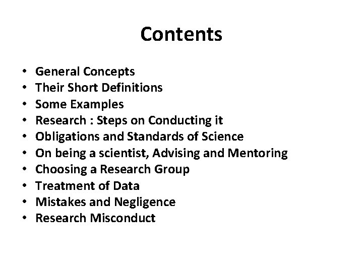 Contents • • • General Concepts Their Short Definitions Some Examples Research : Steps Contents • • • General Concepts Their Short Definitions Some Examples Research : Steps