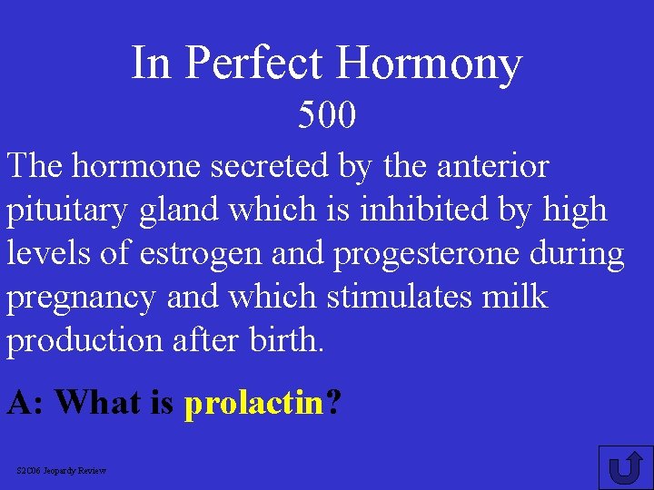 In Perfect Hormony 500 The hormone secreted by the anterior pituitary gland which is