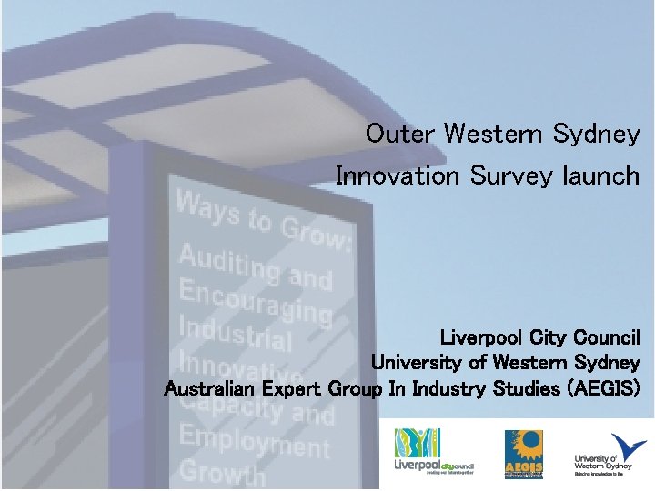Outer Western Sydney Innovation Survey launch Liverpool City Council University of Western Sydney Australian