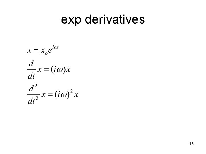 exp derivatives 13 