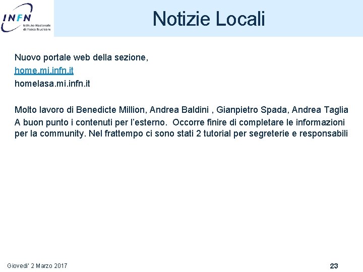 Notizie Locali Nuovo portale web della sezione, home. mi. infn. it homelasa. mi. infn.