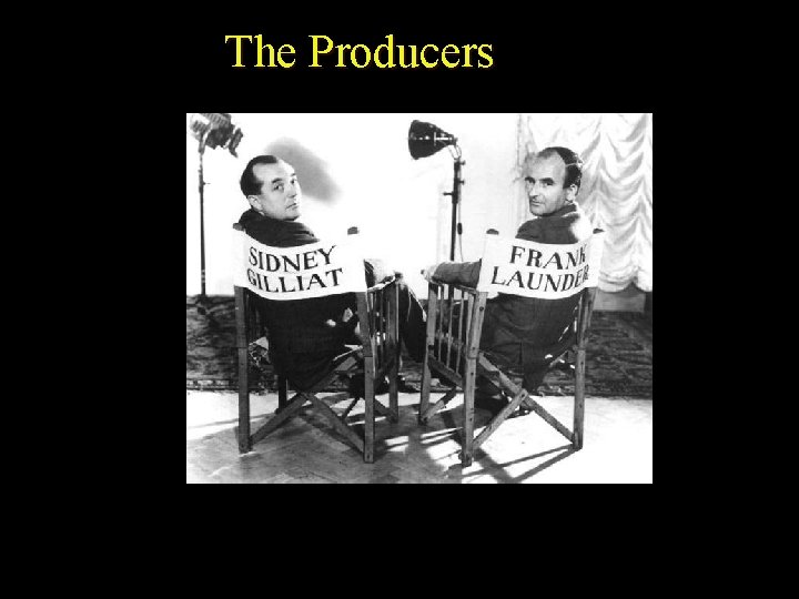 The Producers 