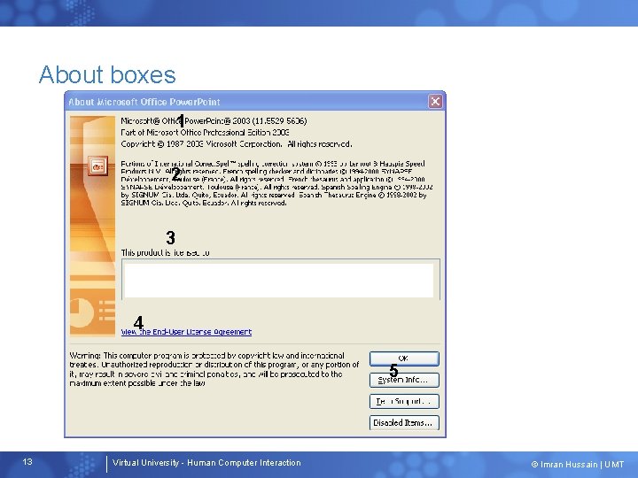 About boxes 1 2 3 4 5 13 Virtual University - Human Computer Interaction About boxes 1 2 3 4 5 13 Virtual University - Human Computer Interaction