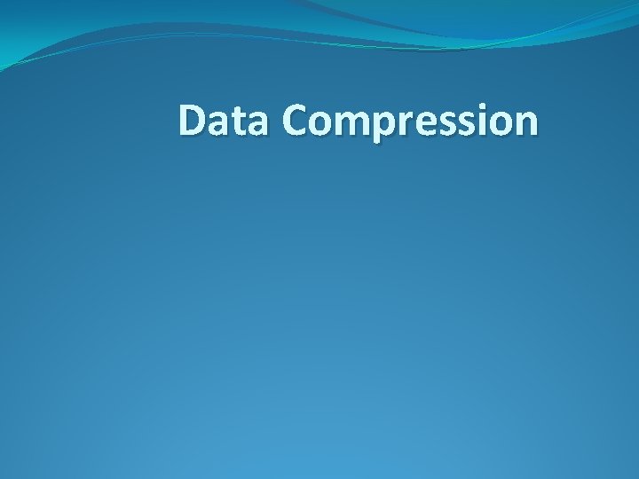 Data Compression 