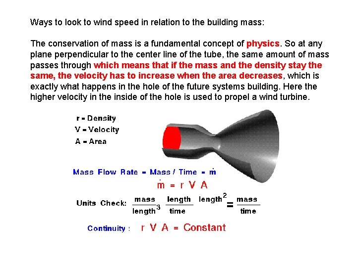 Ways to look to wind speed in relation to the building mass: The conservation