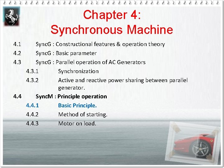 Chapter 4: Synchronous Machine 4. 1 4. 2 4. 3 Sync. G : Constructional