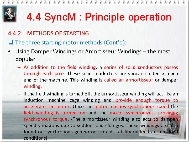 4. 4 Sync. M : Principle operation 4. 4. 2 METHODS OF STARTING. q