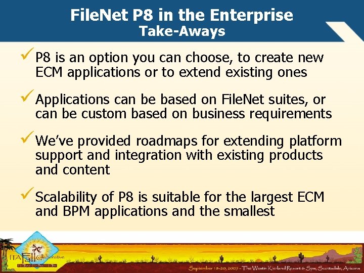 File. Net P 8 in the Enterprise Take-Aways ü P 8 is an option