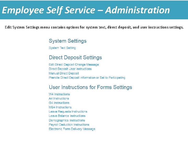 Employee Self Service – Administration Edit System Settings menu contains options for system text,