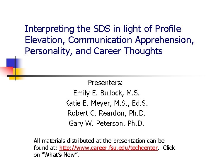  Interpreting the SDS in light of Profile Elevation, Communication Apprehension, Personality, and Career