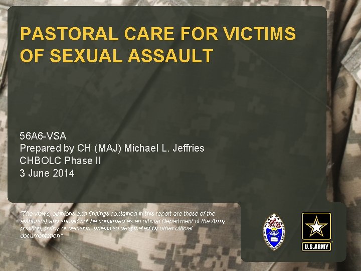 PASTORAL CARE FOR VICTIMS OF SEXUAL ASSAULT 56 A 6 -VSA Prepared by CH