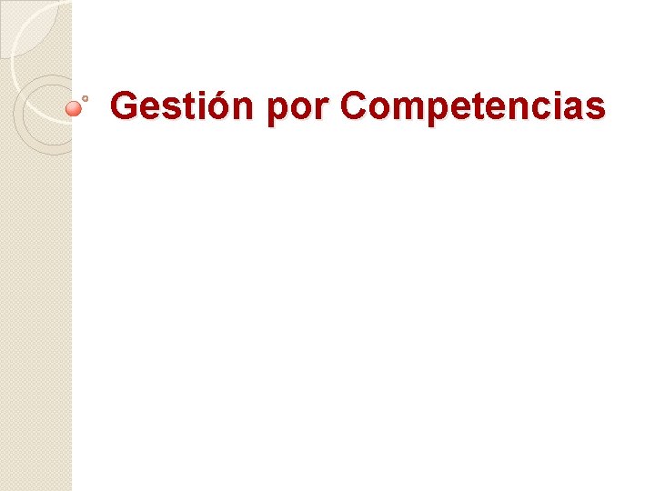 Gestión por Competencias 