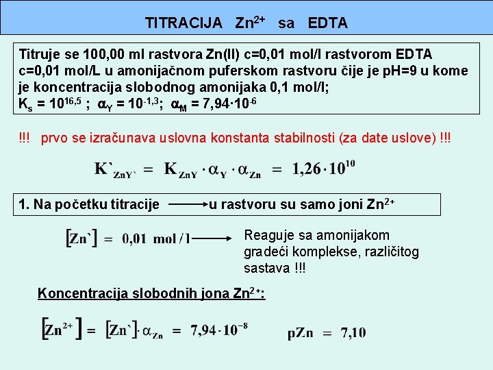 TITRACIJA Zn 2+ sa EDTA Titruje se 100, 00 ml rastvora Zn(II) c=0, 01