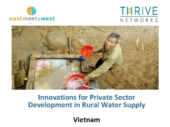 Innovations for Private Sector Development in Rural Water Supply Vietnam 