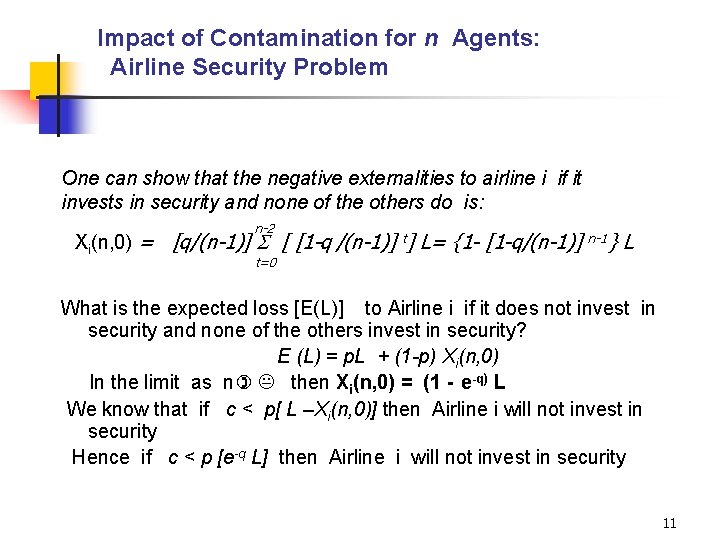 You Can Only Die Once Interdependent Security In