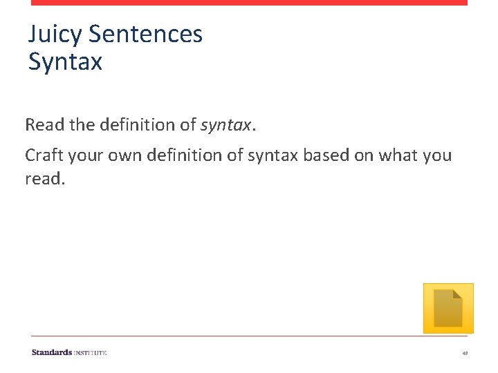 Juicy Sentences Syntax Read the definition of syntax. Craft your own definition of syntax