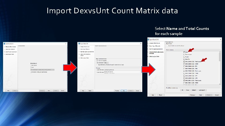 Import Dexvs. Unt Count Matrix data Select Name and Total Counts for each sample