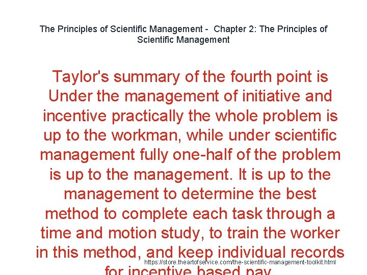 The Principles of Scientific Management - Chapter 2: The Principles of Scientific Management Taylor's