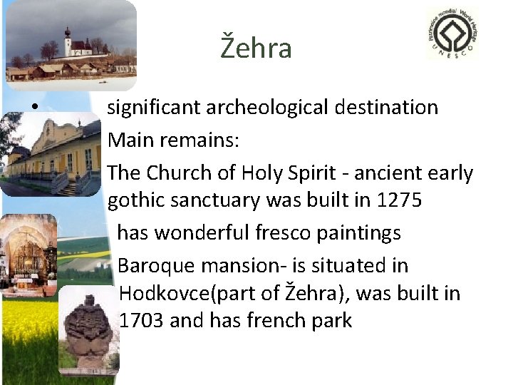 Žehra • significant archeological destination • Main remains: • The Church of Holy Spirit