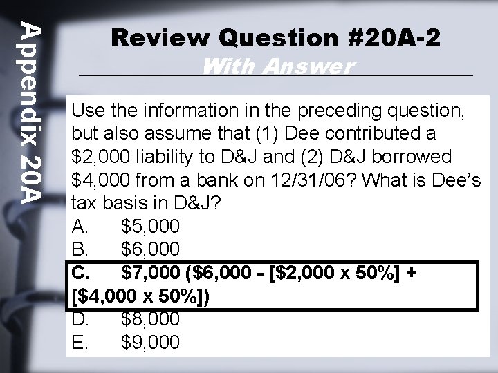 Appendix 20 A Review Question #20 A-2 With Answer Use the information in the