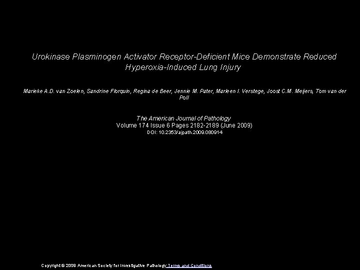 Urokinase Plasminogen Activator Receptor-Deficient Mice Demonstrate Reduced Hyperoxia-Induced Lung Injury Marieke A. D. van