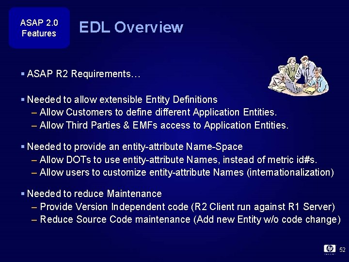 ASAP 2. 0 Features EDL Overview § ASAP R 2 Requirements… § Needed to