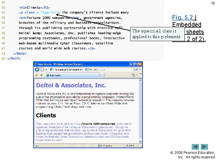 16 Fig. 5. 2 | Embedded The special class style is sheets applied to