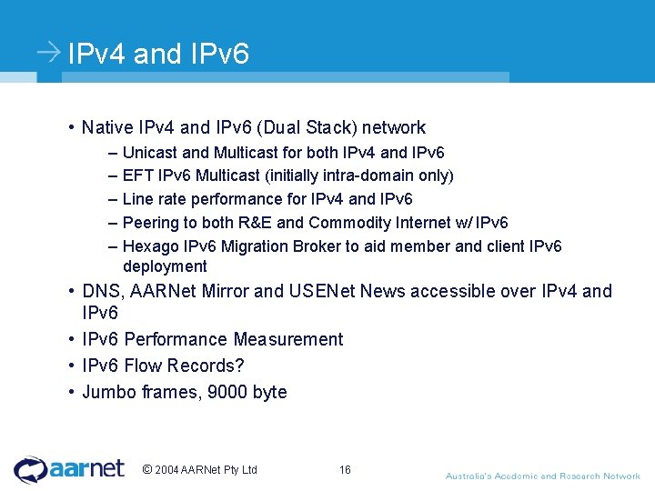 IPv 4 and IPv 6 • Native IPv 4 and IPv 6 (Dual Stack) IPv 4 and IPv 6 • Native IPv 4 and IPv 6 (Dual Stack)