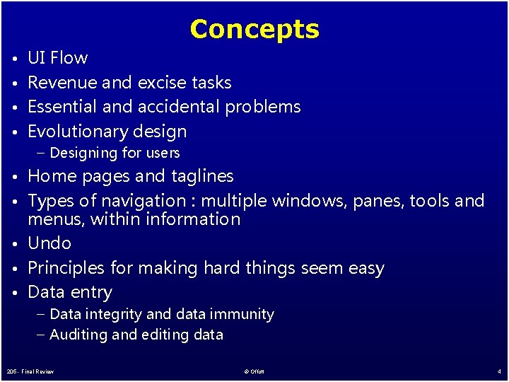 Concepts • UI Flow • Revenue and excise tasks • Essential and accidental problems