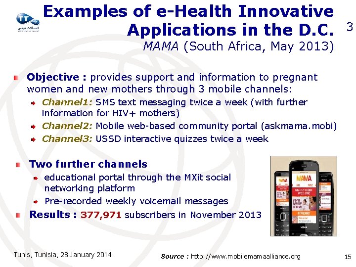 Examples of e-Health Innovative Applications in the D. C. 3 MAMA (South Africa, May