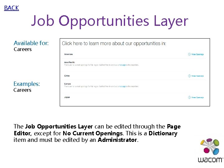 BACK Job Opportunities Layer Available for: Careers Examples: Careers The Job Opportunities Layer can